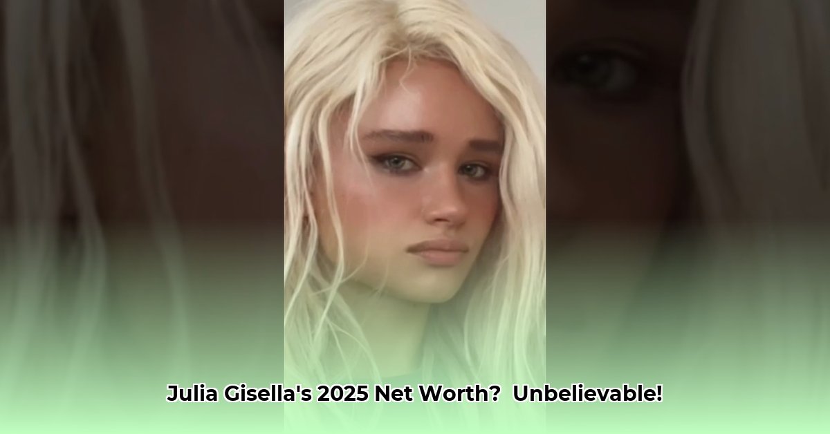 julia-gisella-net-worth